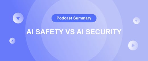 AI Safety vs. AI Security: Explaining the Differences