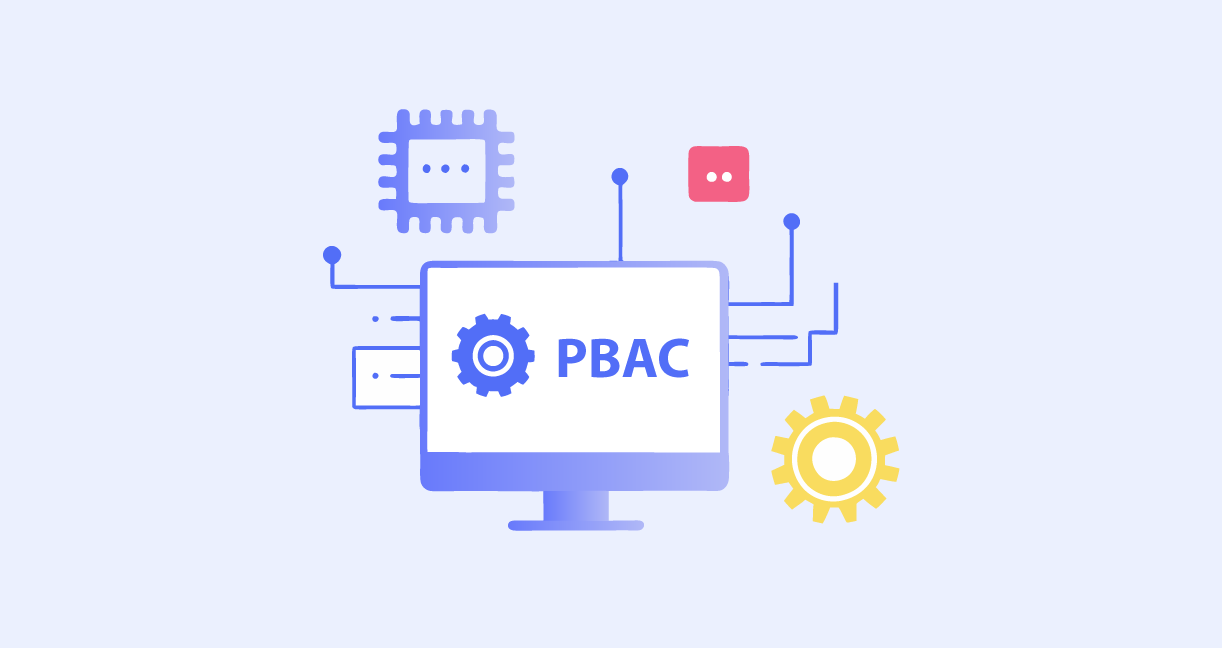 The 5 Best Persona-Based Access Control (PBAC) Software Tools
